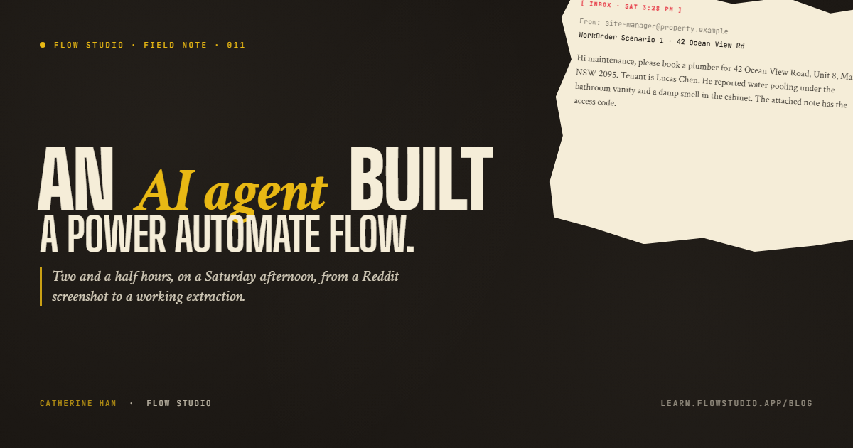 Magazine-cover collage with the headline "An AI agent built a Power Automate flow" stacked over a torn maintenance work-order email and PDF fragment.